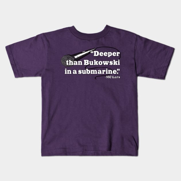 Bukowski in a Submarine Kids T-Shirt by BradyRain